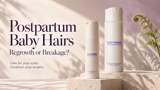 BABY|MAMA Hair Revival Serum and The Leave-In by Lily on stone pedestals beside a fern, with the headline “Postpartum Baby Hairs: Regrowth or Breakage?”